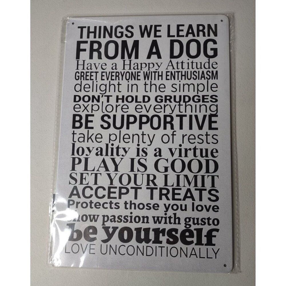 Things We Learn From a Dog Metal Sign NWOT